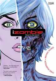 iZombie (Chris Roberson; Mike Allred)