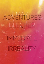 Adventures in Immediate Irreality (Max Blecher)