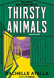 Thirsty Animals (Rachelle Atalla)
