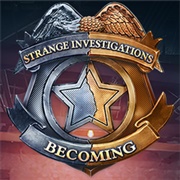 Strange Investigations: Becoming