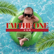 I'm the One