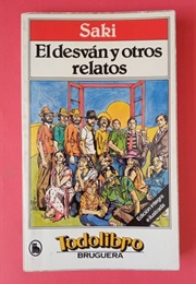 El Desván Y Otros Relatos (Saki)