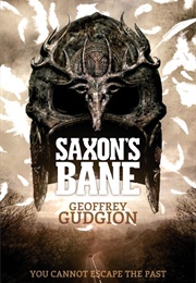 Saxon's Bane (Geoffrey Gudgion)