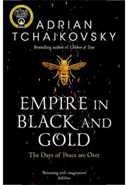 Empire in Black and Gold (A Tchaikovsky)
