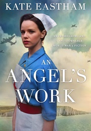 An Angel's Work (Kate Eastham)