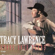 Stars Over Texas - Tracy Lawrence