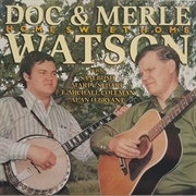 Doc and Merle Watson – Home Sweet Home