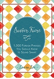 Savoir Faire (Laura Lee)