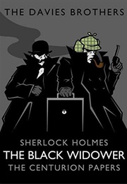Sherlock Holmes: The Black Widower (The Davies Brothers)