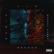 JID & Denzel Curry - Bruuuh (Remix) - Single