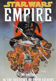 Star Wars: Empire -- In the Shadow of Their Fathers (Jeremy Barlow)