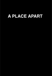 A Place Apart (1999)