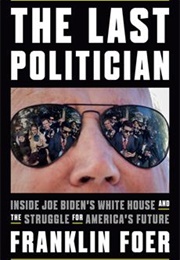 The Last Politician (Franklin)