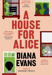 A House for Alice (Diana Evans)