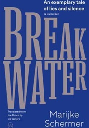 Breakwater (Marijke Schermer)