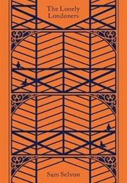 The Lonely Londoners (Sam Selvon)