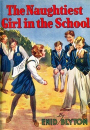 The Naughtiest Girl in School (Enid Blyton)