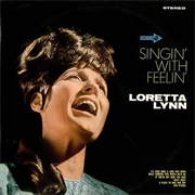 Singin' With Feelin' (Loretta Lynn, 1967)