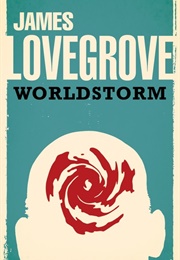 Worldstorm (James Lovegrove)