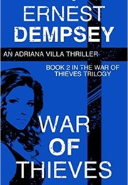 War of Thieves (Ernest Dempsey)