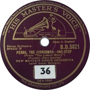 Pedro the Fisherman - Mayfair Dance Orchestra