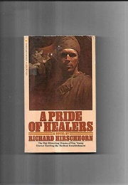 A Pride of Healers (Richard Hirshhorn)