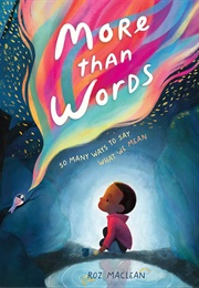 More Than Words (Roz MacLean)