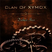 Clan of Xymox - Darkest Hour