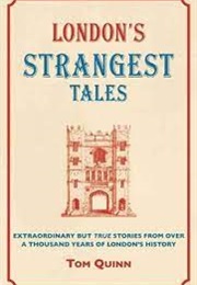 London's Strangest Tales (Quinn)