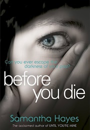 Before You Die (Samantha Hayes)