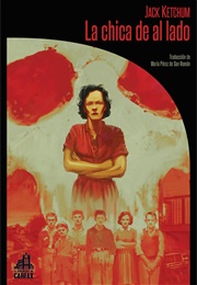 La Chica De Al Lado (Jack Ketchum)