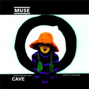 Cave - Muse