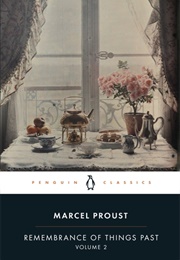 Remembrance of Things Past: Volume 2 (Marcel Proust)