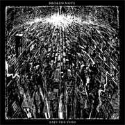 Exit the Void - Broken Note