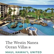 Westin Nanea Maui, HI
