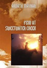 Feud at Sweetwater Creek (Ardath Mayhar)