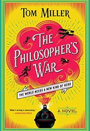 The Philosopher's War (Tom Miller)