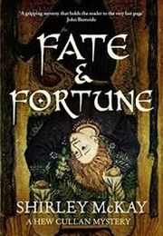 Fate & Fortune (Shirley McKay)