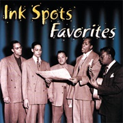 Say Something Sweet to Your Sweetheart -	The Ink Spots