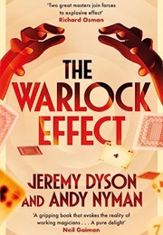 The Warlock Effect (Jeremy Dyson & Andy Nyman)
