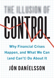 The Illusion of Control (Jón Daníelsson)