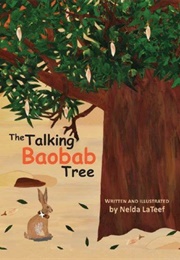 The Talking Baobab Tree (Nelda Lateef)