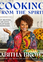 Cooking From the Spirit (Tabitha Brown)