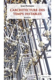 Luxembourg - L'architecture Des Temps Instables (Jean Portante)