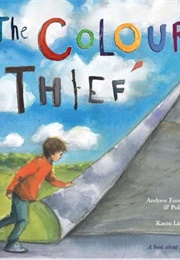 The Colour Thief (Andrew Fusek Peters)