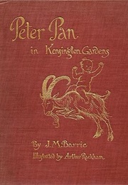 Peter Pan (Including Peter Pan in Kensington Gardens &amp; Peter Pan and Wendy) (J.M. Barrie)