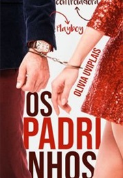 Os Padrinhos (Olivia Uviplais)