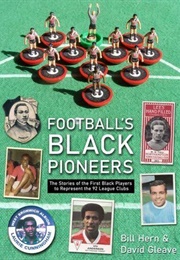 Football's Black Pioneers (Hern)