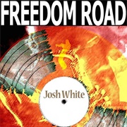 Freedom Road - Josh White
