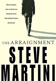 The Arraignment (Steve Martini)